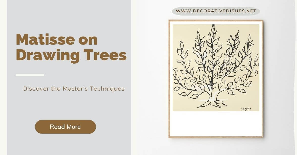 Matisse On Drawing Trees 1